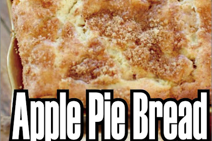 Apple Pie Bread - Easy Kraft Recipes