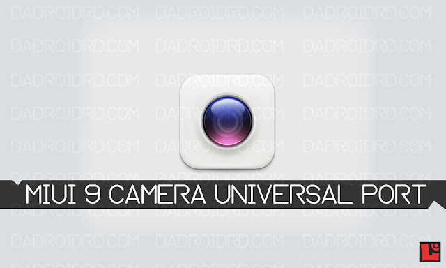 MIUI 9 Camera download