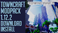 HOW TO INSTALL<br>TownCraft Modpack [<b>1.12.2</b>]<br>▽