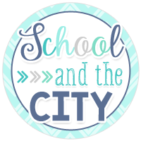 School and the City