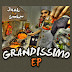 Jack The Smoker - Grandissimo Ep (Freedownload)