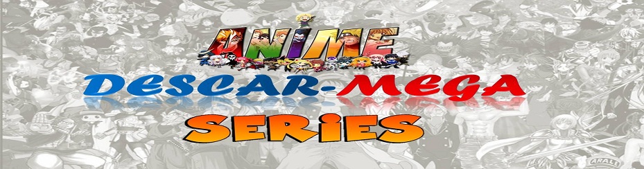 Animes y series descarmega