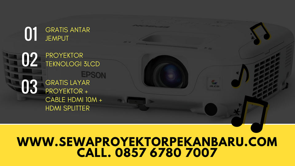 Sewa Proyektor Pekanbaru - Rental Projector Pekanbaru - Sewa Infocus Pekanbaru