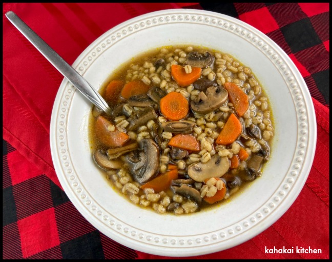 Kahakai Kitchen Mark Bittman's Mushroom Barley Soup Simple Comfort