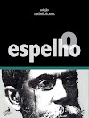 O Espelho - Machado de Assis