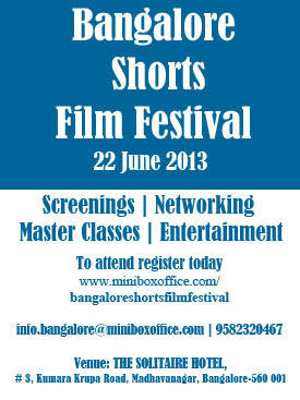Short Film Festival 2013 in Bangalore
