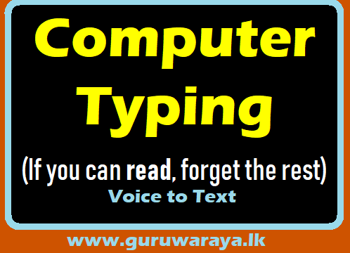 Computer Typing (Voice  to Text)