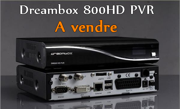 جهاز Dreambox 800HD PVR + 3mois IPTV et 1 an CCcam للبيع