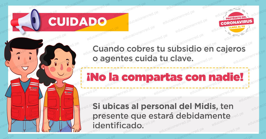 MIDIS recomienda cuidar tu «Clave» cuando cobres el «bono» en cajeros o agentes MIDIS recomienda cuidar tu «Clave» cuando cobres el «bono» en cajeros o agentes