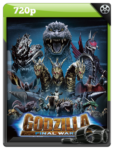 Godzilla Final Wars |2004|720p|japones