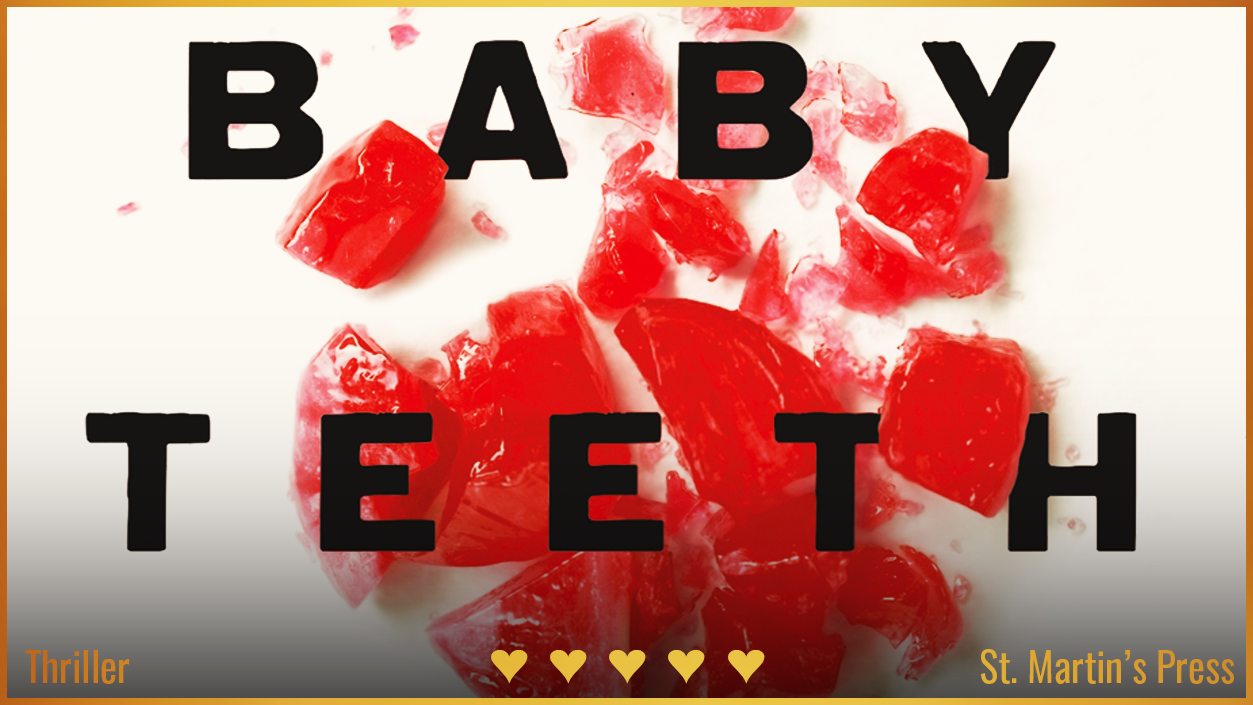 Quill & Slate Baby Teeth 👼 Book Review