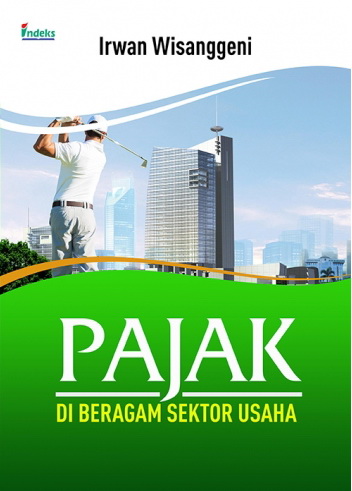 pajak di berbagai sektor usaha penerbit pt indeks pajak di berbagai sektor usaha penerbit pt indeks