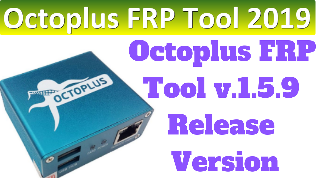 Octoplus tool. Octopus FRP Tool. Octopus FRP Tool программатор. Octopus Huawei Tool. Octopus Huawei Tool crack.
