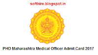 PHD Maharashtra Medical Officer Admit Card