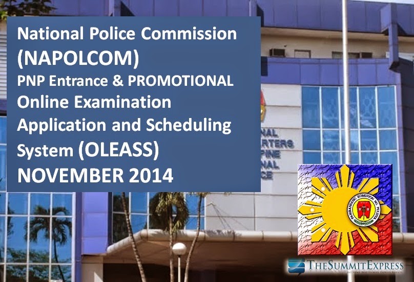 NAPOLCOM online application system (OLEASS) for November 2014 PNP Entrance, Promotional Exam