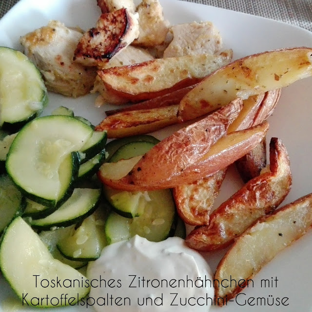 [Food] Toskanisches Zitronenhähnchen mit Kartoffelspalten und Zucchini-Gemüse