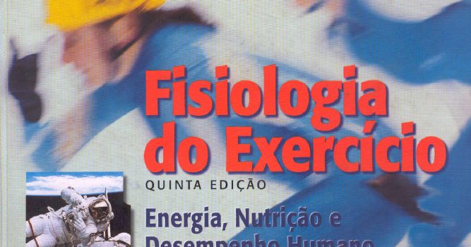 Fisiologia Do Exercicio Energia Nutricao E Desempenho Humano Pdf