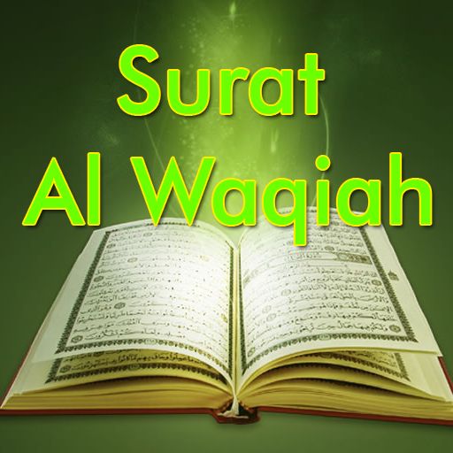 AL-WAQIAH SURAH KEKAYAAN - Fadhilat Dan Khasiat Surah Al-Waqiah
