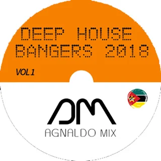 Dj Agnaldo Mix - Deep House Bangers 2018 Vol. 1