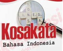 Kumpulan Kosakata Baru Bahasa Indonesia