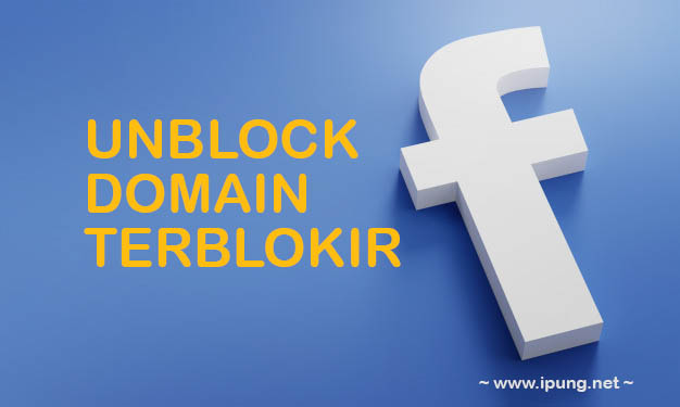 Cara Mengatasi Domain Blog Di Blokir Facebook