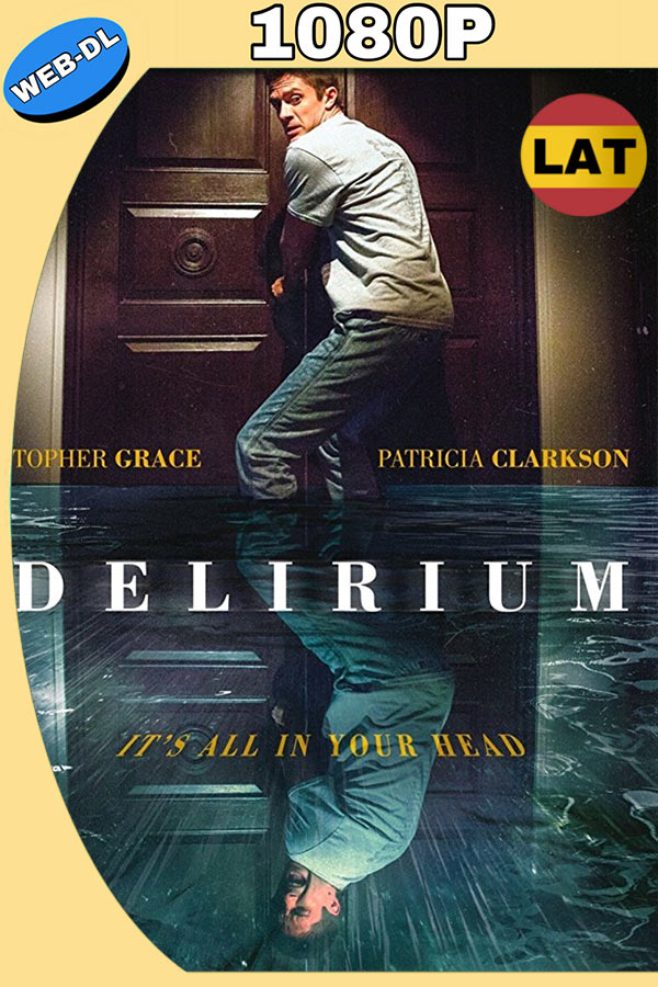 Delirium (2018) HD 1080p Latino 