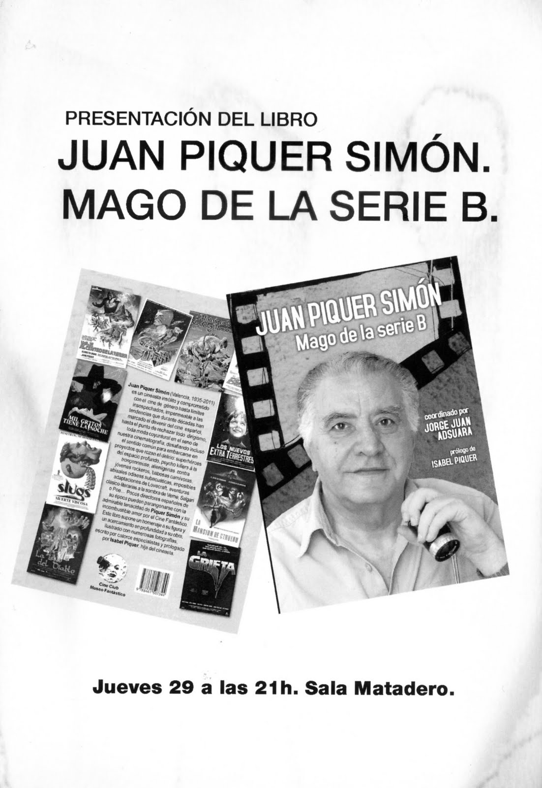FANTCAST PRESENTACIÓN DEL LIBRO DE "JUAN PIQUER.MAGO DE LA SERIE B" EN LA MUESTRA CATATUMBA