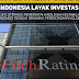 Hanya di Pemerintahan Jokowi Indonesia Raih Investment Grade