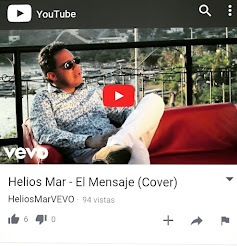 VIDEO OFICIAL VEVO / El Mensaje / Helios Mar