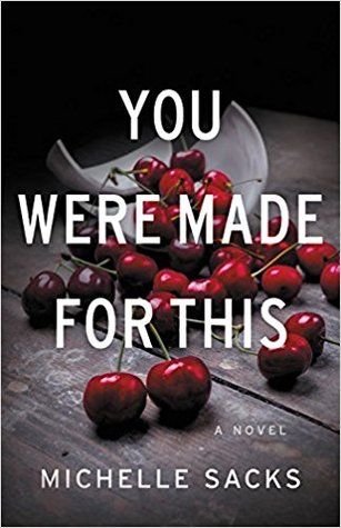 Review: You Were Made for This by Michelle Sacks (audio)