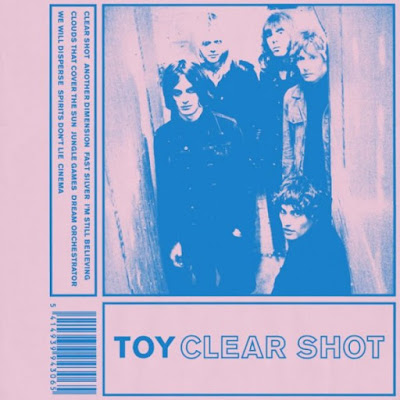 TOY-Clear-Shot-album-cover TOY - Clear Shot