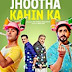 Jhoota Kahin Ka (2019) Full Hindi Movie Watch Online in HD Quality Free Download