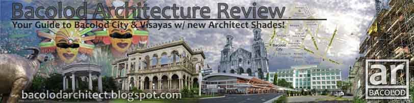 Bacolod and Visayas Architecture Review