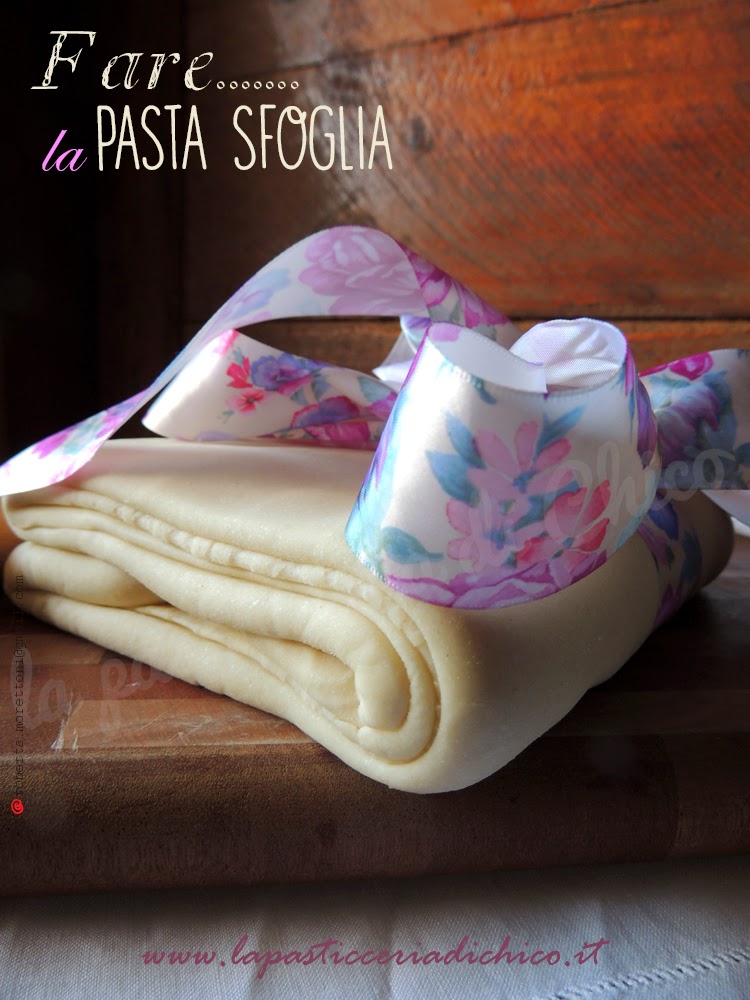 fare la pasta sfoglia - www.lapasticceriadichico.it