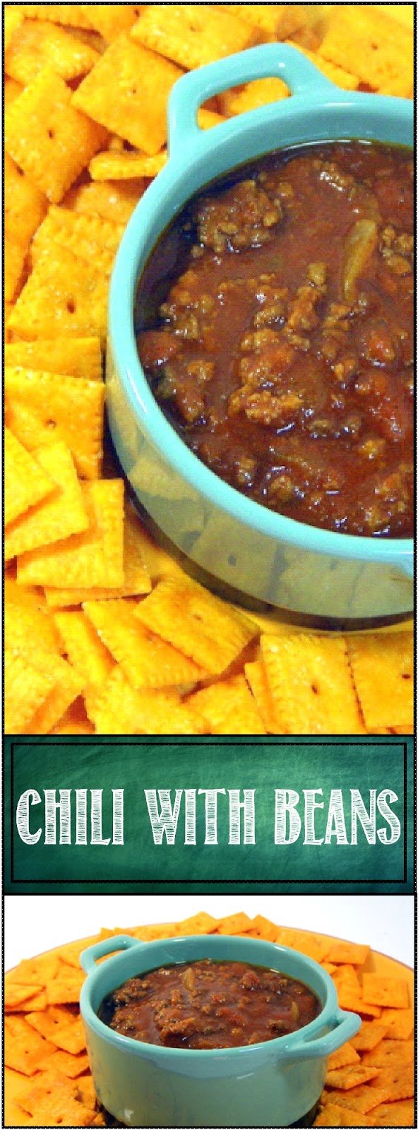 52 Ways to Cook Chili with Beans On a bitter cold day, you want CHILI