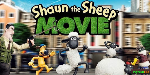 Phim Cừu Quê Ra Phố VietSub HD | Shaun The Sheep Movie 2015