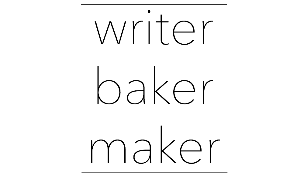 Writer Baker Maker