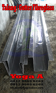 Talang Fibreglass, Gutter Fibreglass, Talang FRP, Gutter FRP Talang Fibreglass, Gutter Fibreglass, Talang FRP, Gutter FRP