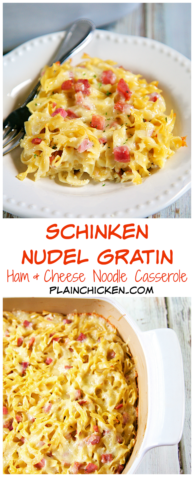 Schinken Nudel Gratin {Ham & Cheese Noodle Casserole} Plain Chicken®