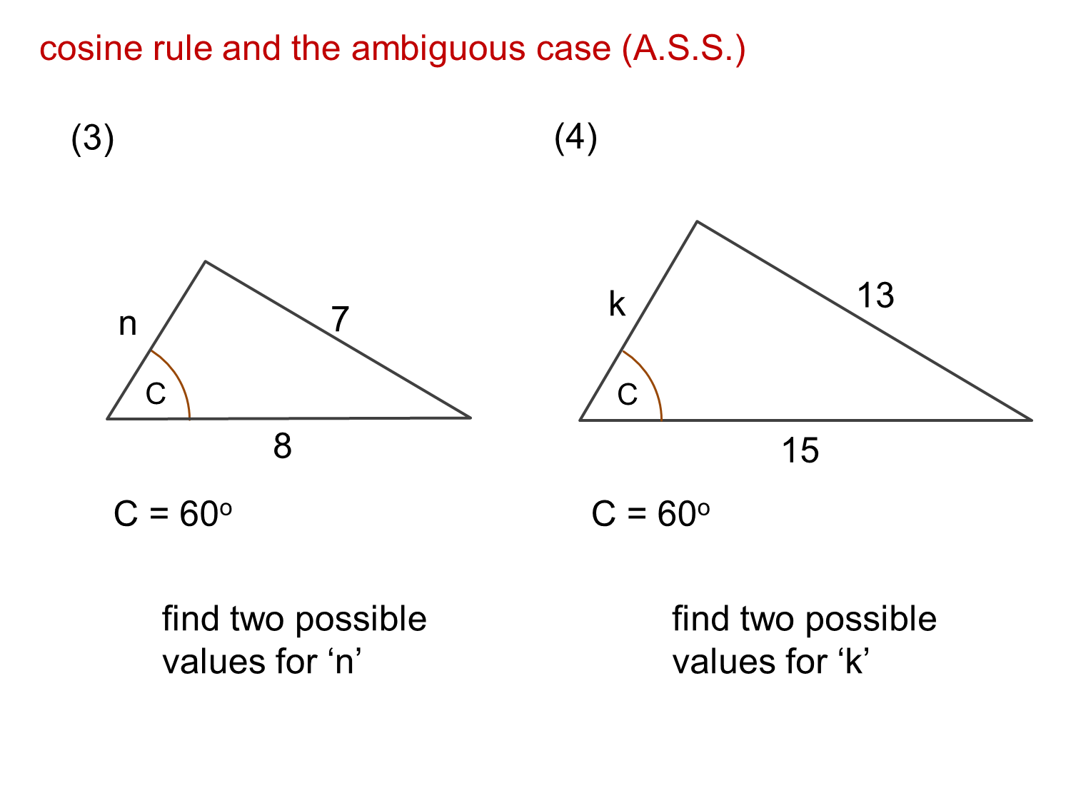 Sine and cosine rules MEDIAN Don Steward mathematics teaching: cosine rule