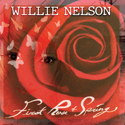 First Rose Of Spring Willie Nelson Album