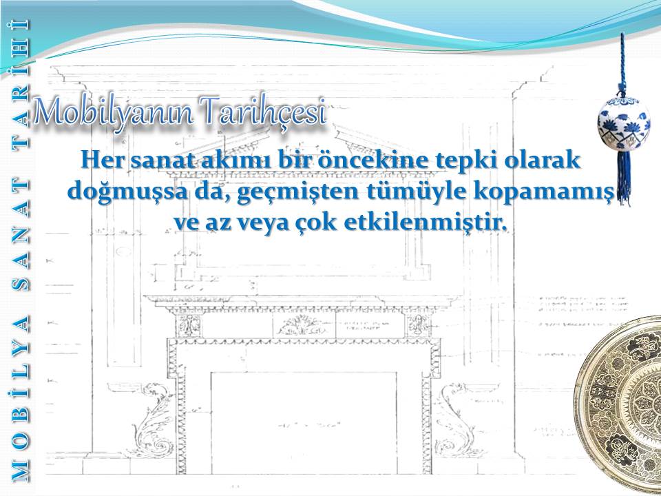 Mobilya ve İç Mekan Tasarımı Alanı Ders Notları MOBİLYA