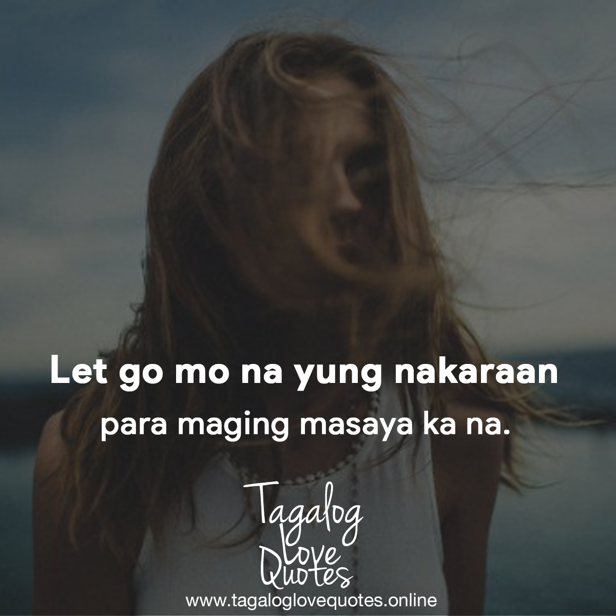 Let go mo na yung nakaraan