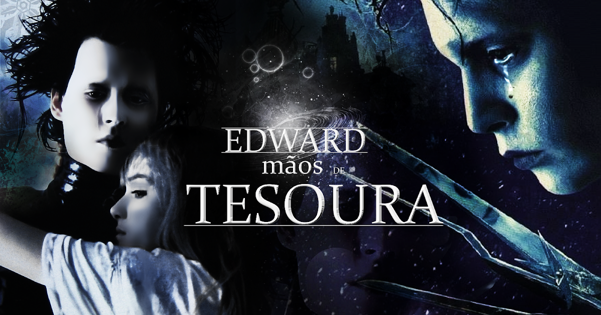 CinePipoca: Edward Mãos de Tesoura - Filme Completo ~ PlusOne|BLOG - Edward Mãos De Tesoura Filme Completo Dublado