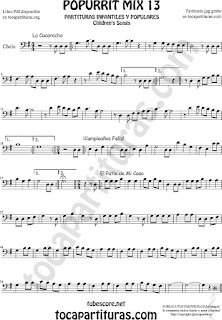  Partitura de Violonchelo Popurri Mix 13 La Cucaracha, Cumpleaños Feliz, El Patio de Mi Casa Sheet Music for Cello