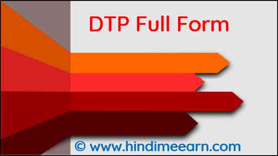 DTP Full Form