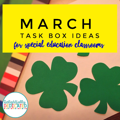 March Task Box Activities for Special Education Classrooms ...