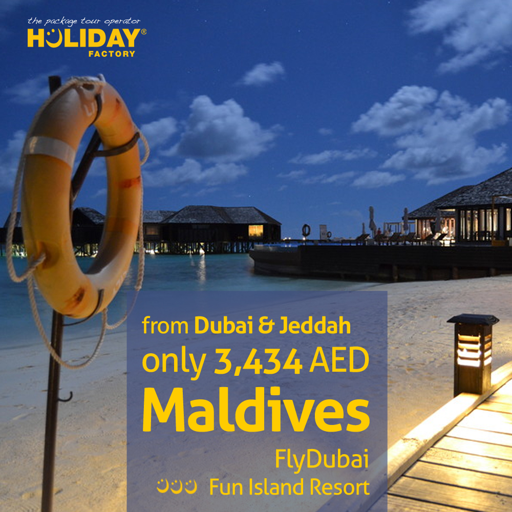 Holiday Factory Travel to Maldives from Dubai and Jeddah