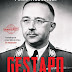 Vogais | "Gestapo - O Mito e a Realidade da Polícia Secreta de Hitler" de Frank McDonough
