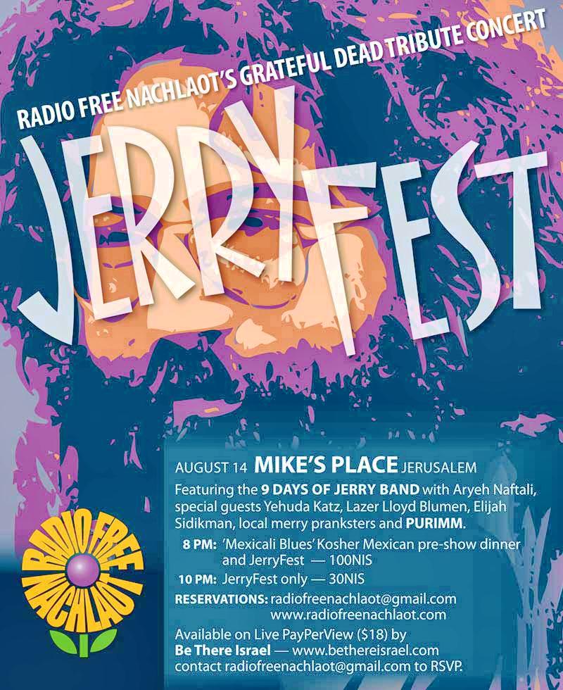 The 9 Days of Jerry JERUSALEM JERRYFEST AUGUST 14th!!!